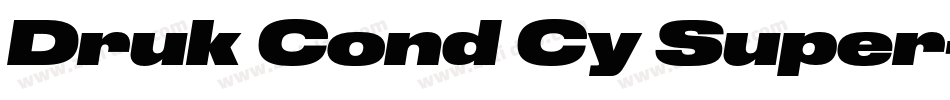 Druk Cond Cy Super字体转换
